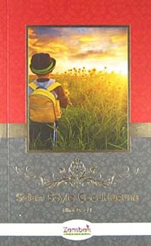 Selam Söyle Çocukluğuna