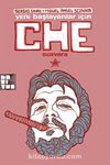 Yeni Başlayanlar İçin Che Guevara (Çizgi Kitap)