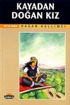 Kayadan Doğan Kız