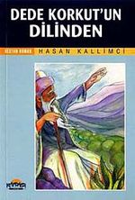 Dede Korkut'un Dilinden