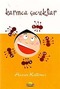 Karınca Çocuklar