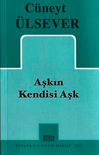 Aşkın Kendisi Aşk