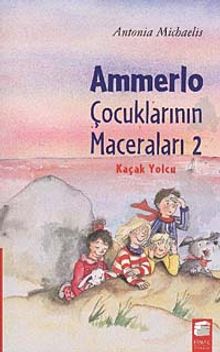 Ammerlo Çocuklarının Maceraları 2 / Kaçak Yolcu