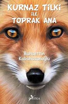 Kurnaz Tilki ile Toprak Ana