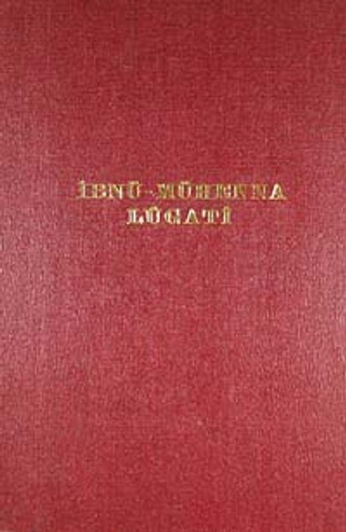İbnü-Mühenna Lügati (İstanbul nüshasının Türkçe bölüğünün endeksidir) (5-E-45)