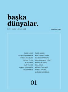 Başka Dünyalar Üç Aylık Şiir Dergisi Sayı:1 Ekim-Kasım Aralık 2018