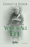Y&ouml;r&uuml;k Ali Efe - Ege'nin Kurtuluş Destanı (&Uuml;&ccedil;&uuml;nc&uuml; Kitap)