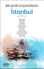 Bir Şehri Düşünürken: İstanbul