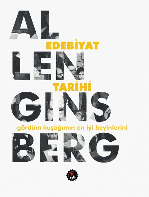 Edebiyat Tarihi & Gördüm Kuşağımın En İyi Beyinlerini