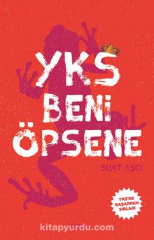 YKS Beni Öpsene - Suat Aşçı