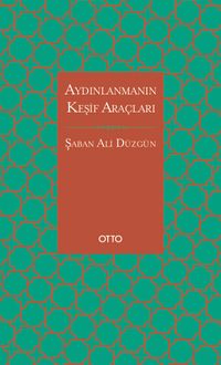 Aydınlanmanın Keşif Araçları (Ciltli)