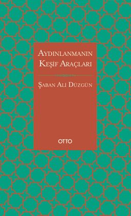 Aydınlanmanın Keşif Araçları (Ciltli)