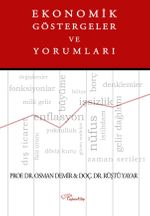 Ekonomik Göstergeler ve Yorumları