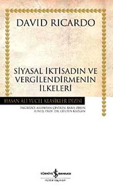 Siyasal İktisadın ve Vergilendirmenin İlkeleri (Karton Kapak) - David Ricardo
