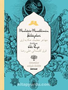 Muhacir Muallimin Hikayeleri (İki Dil (Alfabe) Bir Kitap - Osmanlıca-Türkçe)