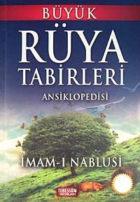 Büyük Rüya Tabirleri Ansiklopedisi