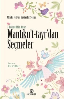 Mantıku't-tayr'dan Seçmeler