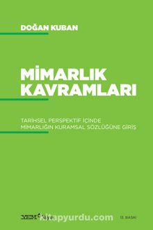 Mimarlık Kavramları - Doğan Kuban