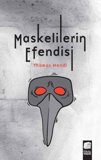 Maskelilerin Efendisi