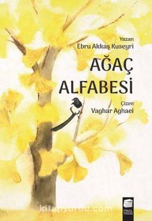 Ağaç Alfabesi - Ebru Akkaş
