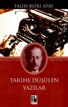Tarihe D&uuml;ş&uuml;len Yazılar