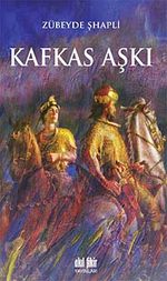 Kafkas Aşkı