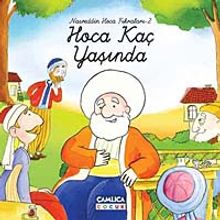 Hoca Kaç Yaşında / Nasreddin Hoca Fıkraları-2