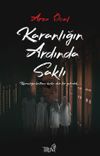 Karanlığın Ardında Saklı
