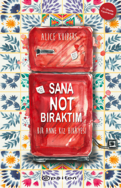 Sana Not Bıraktım & Bir Anne Kız Hikayesi 