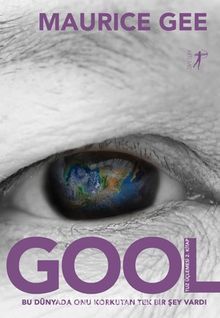 Gool / Tuz Üçlemesi 2. Kitap - Maurice Gee