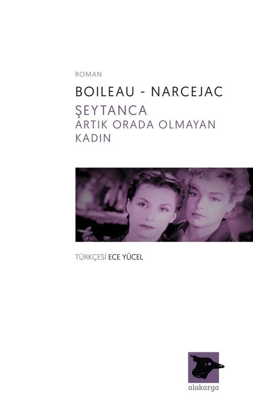 Şeytanca - Artık Orada Olmayan Kadın