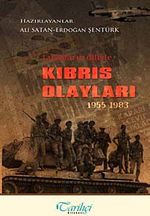 Tanıkların Diliyle Kıbrıs Olayları 1955-1983
