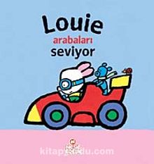Louie Arabaları Seviyor