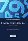 Lazca Matematik Kitabı - Oxesapuşı Supara & Tıpkıbasım-S&ouml;zl&uuml;k