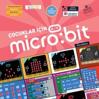 Çocuklar İçin Micro:Bit (Eğitim Videolu) 