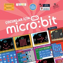 Çocuklar İçin Micro:Bit (Eğitim Videolu) 