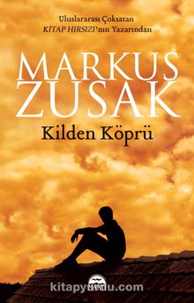 Kilden Köprü - Markus Zusak