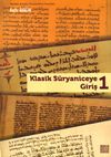 Klasik S&uuml;ryaniceye Giriş 1