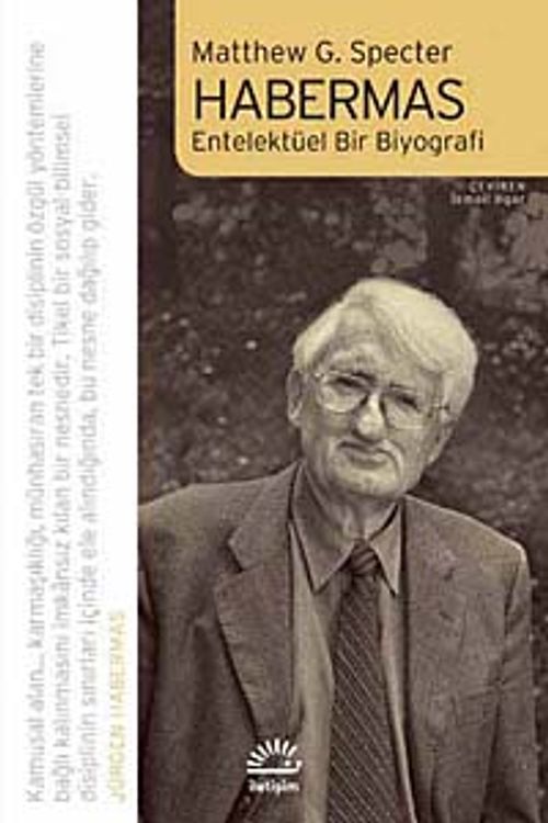 Habermas & Entelektüel Bir Biyografi