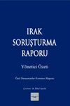 Irak Soruşturma Raporu & Y&ouml;netici &Ouml;zeti