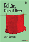 Kültür ve Gündelik Hayat