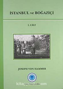 İstanbul ve Boğaziçi 1.Cilt