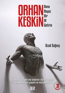 Bana Beyaz Bir At Getirin