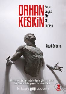 Bana Beyaz Bir At Getirin - Azad Sağnıç