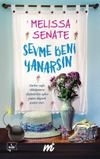 Sevme Beni Yanarsın (&Ouml;zel Seri)