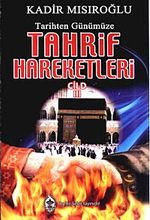 Tarihten Günümüze Tahrif Hareketleri Cilt 3