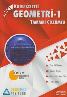 Geometri 1 Konu Özetli Tamamı Çözümlü Soru Bankası 