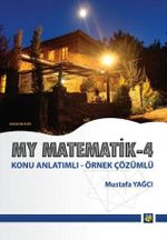 My Matematik 4 / Konu Anlatımlı - Örnek Çözümlü
