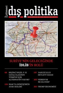 Bilimevi Dış Politika Üç Aylık Fikir Dergisi Ekim Kasım Aralık 2018 Sayı:6