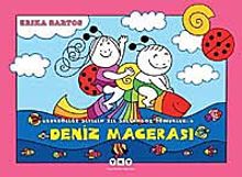 Uğurböceği Sevecen İle Salyangoz Tomurcuk - 6  Deniz Macerası